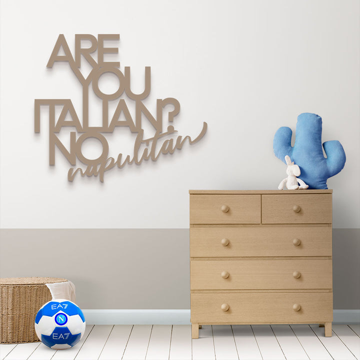 Scritta in legno - Are You Italian?